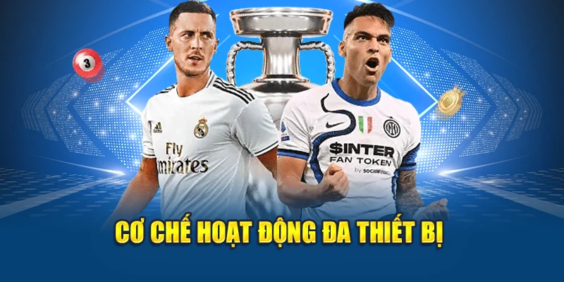 Cơ chế hoạt động đa thiết bị