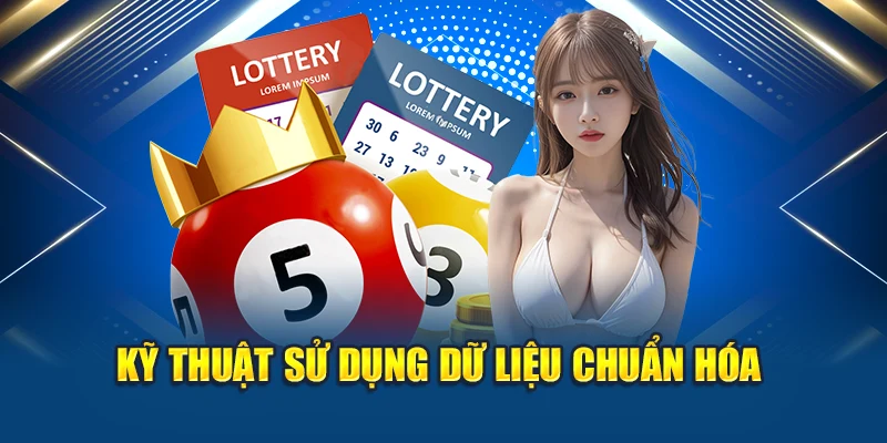 Kỹ thuật sử dụng dữ liệu chuẩn hóa